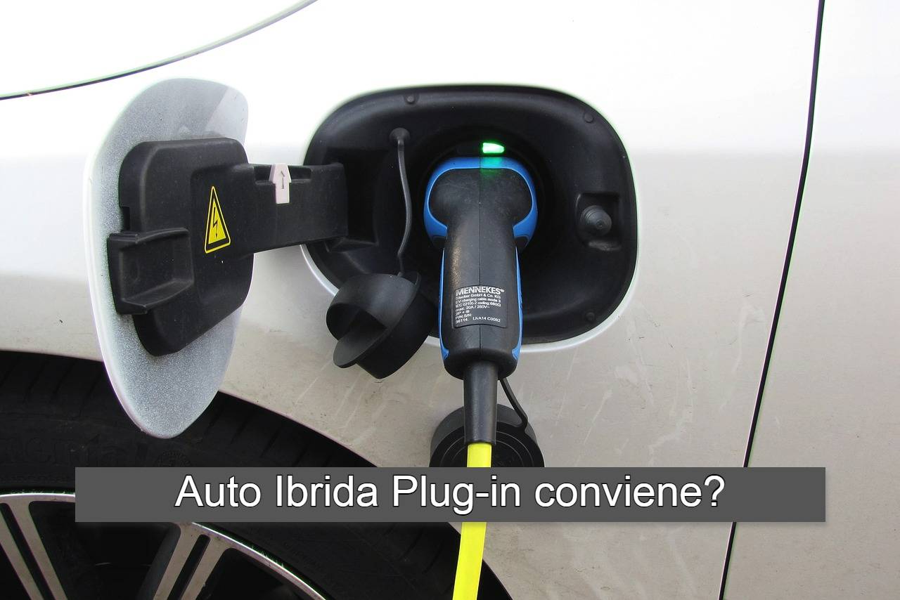 perchè comprare auto ibrida plug-in