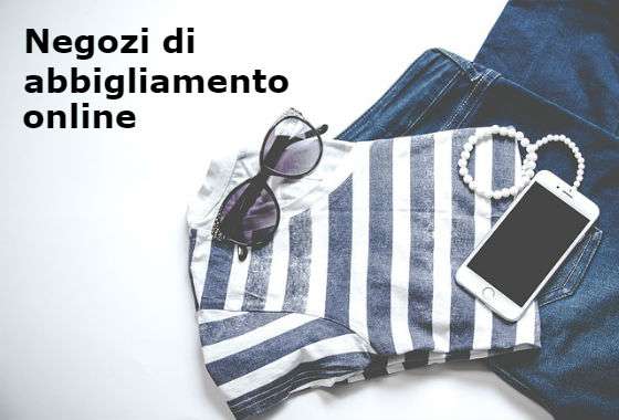 negozi di abbigliamento on line